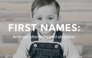 Wie Sie den perfekten Vornamen für Ihr Kind finden